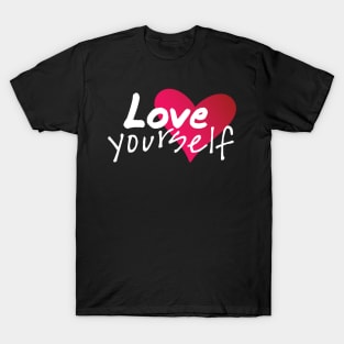 Love Yourself T-Shirt